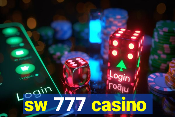 sw 777 casino